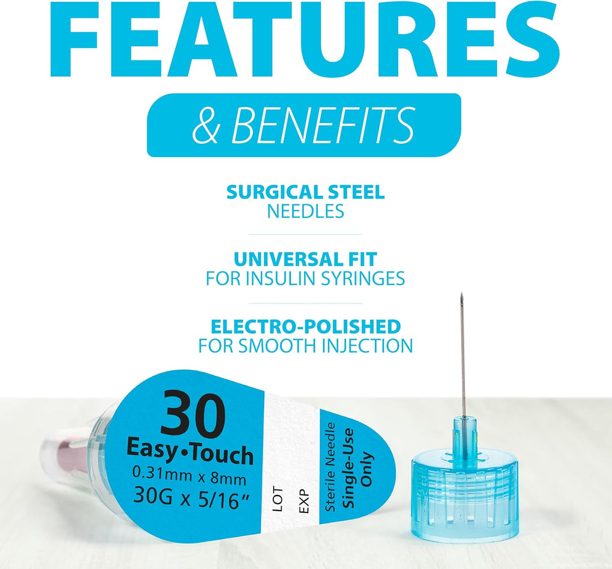Easy Touch Pen Needles 30G Features and Benefits