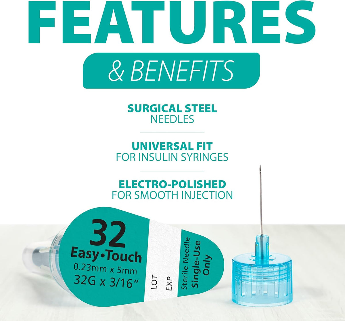 Easy Touch Pen Needles 32G Features and Benefits